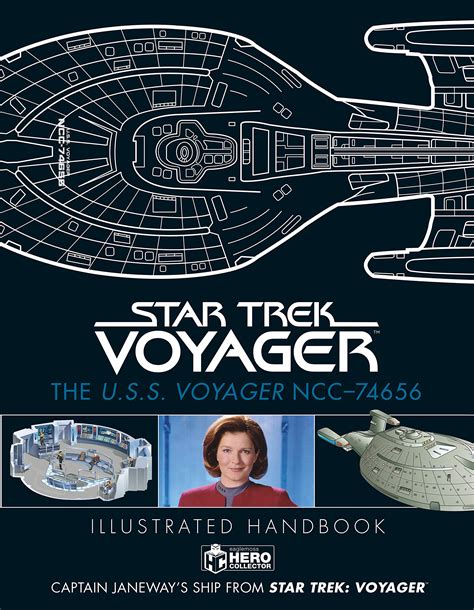 Star Trek The Uss Voyager Ncc 74656 Illustrated Handbook Memory