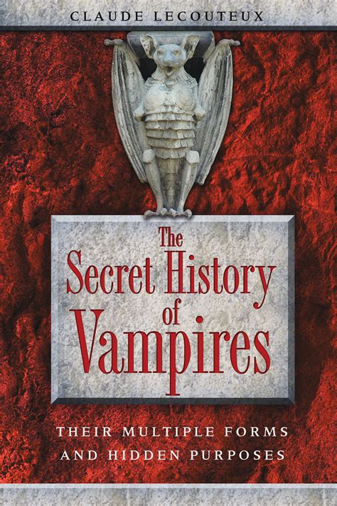 The Secret History Of Vampires Book By Claude Lecouteux Official