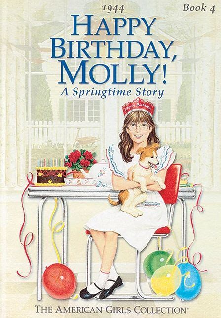 Molly Book 4 Happy Birthday Molly A Springtime Story By Valerie