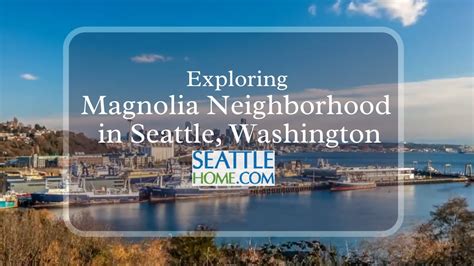 Magnolia Seattle Neighborhood Homes Youtube