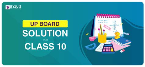 Up Board Solution Class 10 Up Board Solutions For Class 10 Byjus
