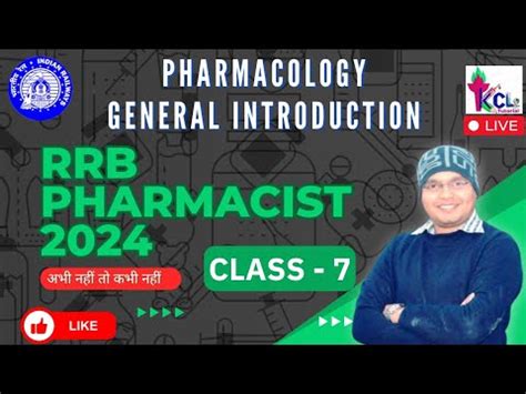 RRB Pharmacist 2024 Class 07 General Pharmacology Introduction