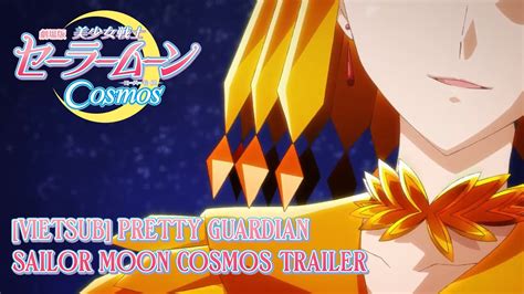 Vietsub Pretty Guardian Sailor Moon Cosmos Trailer YouTube