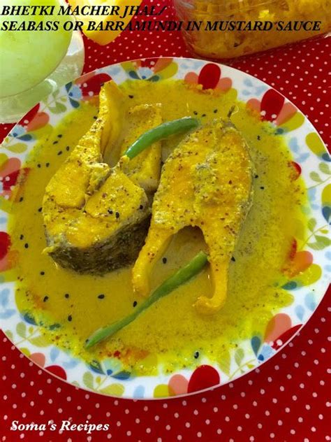 Bhetki Maacher Jhal Seabass Or Barramundi In Mustard Sauce Curry Recipes Indian Curry