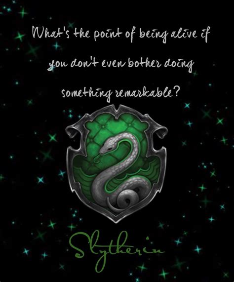 Slytherin Quotes Slytherin Pride Slytherin Aesthetic Hogwarts Houses