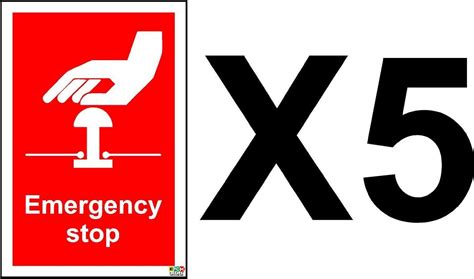 Emergency Stop Safety Sign Self Adhesive Sticker 150mm X 100mm Pack