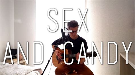 Sex And Candy Marcy Playground Chvrles Cover Youtube