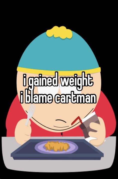 Cartman The Culprit Behind My Problems