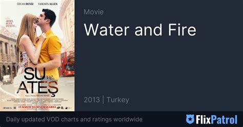 water and fire similar movies flixpatrol