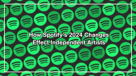 How Spotifys Changes Effect Independent Artists Lazyboyloops