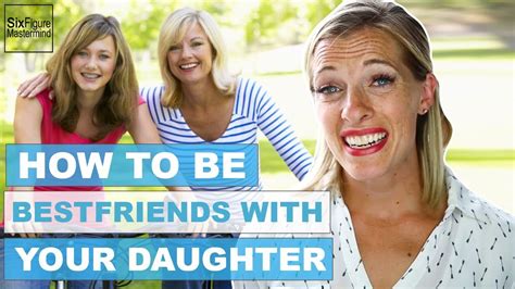 How To Build A Good Relationship With Your Daughter Youtube