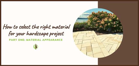 How To Select The Right Hardscape Material For Your Project Trunorth