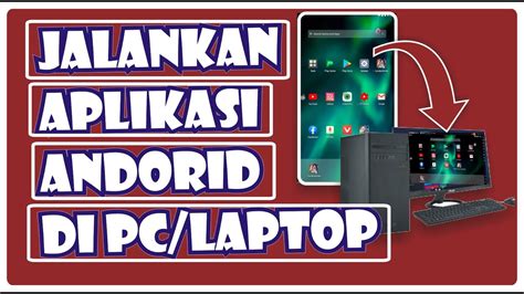 Cara Menjalankan Aplikasi Android Di Laptop Terbaru Youtube