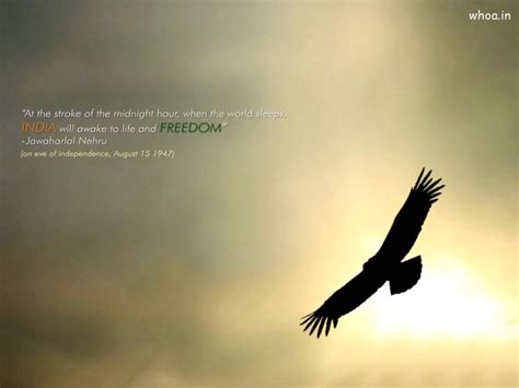 Indian Freedom Jawaharlal Nehru Quote