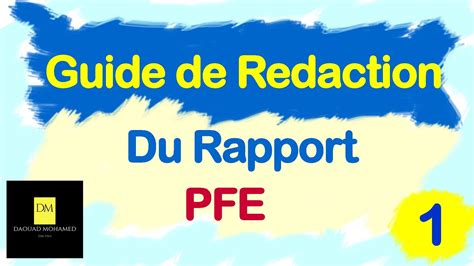 Guide De Rédaction Du Rapport Pfe Partie N°1 Youtube