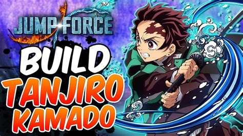 Jump Force Build Tanjiro Kamado Fr Youtube