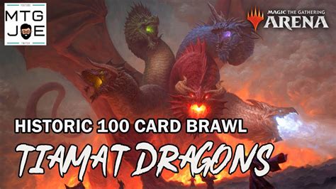 Tiamat Dragon Tribal 100 Card Historic Brawl Mtg Arena Gameplay Youtube