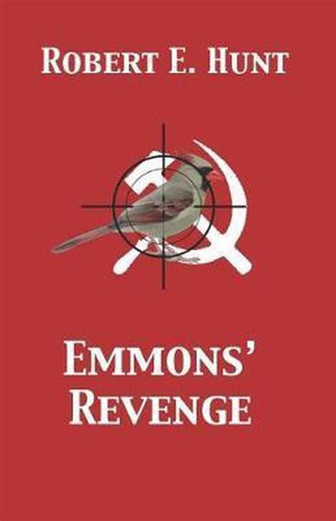 Emmons Revenge Robert E Hunt 9781073451470 Boeken