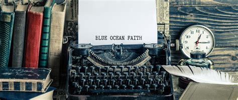 Blue Ocean Faith Story