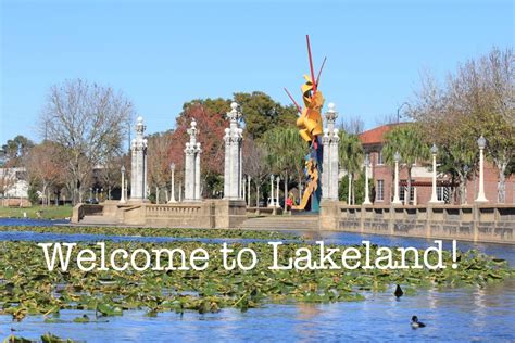 Lakeland Florida Living And Visiting The Hot Spots Of Lakeland