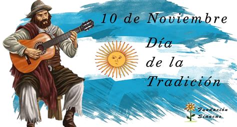 10 De Noviembre Día De La Tradición