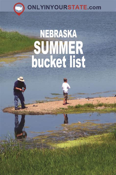 20 Unforgettable Things You Must Add To Your Nebraska Summer Bucket