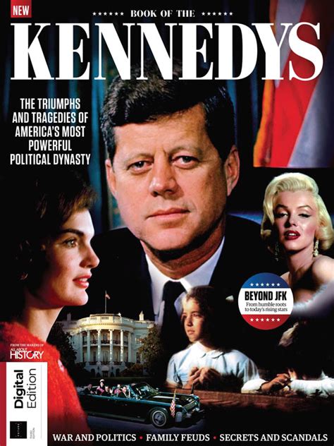 All About History Book Of The Kennedys July 2021 Scientificmagazines