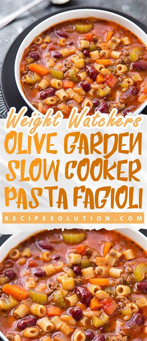 Serve with crusty bread, breadsticks, or cornbread. Olive Garden Slow Cooker Pasta Fagioli Recipe | loss MEALS ...