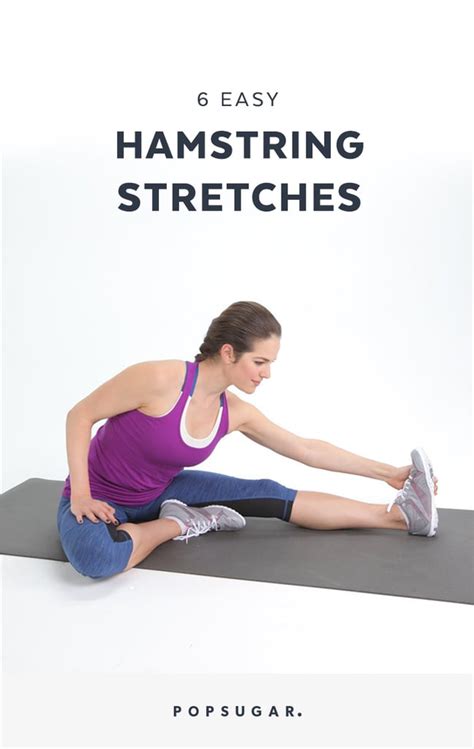 Easy Hamstring Stretches Popsugar Fitness Photo 8