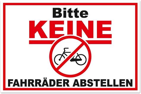 Notice Sign With German Text Bitte Keine Bicycles Abstellen I X