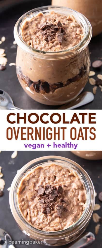 Your daily values may be higher or lower depending on your calorie needs. Chocolate Overnight Oats Recipe (Vegan) - Beaming Baker in ...