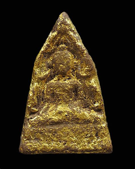 พระพุทธชินราชกรุวัดเสาธงทอง เนื้อดิน ลงรักปิดทองเดิม สร้างประมาณปี 2440 กรุวัดเสาธงทอง จ.สุพรรณบ ...