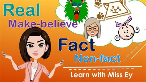 Real Make Believe Fact And Non Fact Learn With Miss Ey Youtube