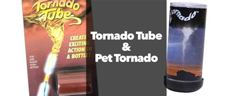 Tornado Tube And Pet Tornado Our Homeschool Forum