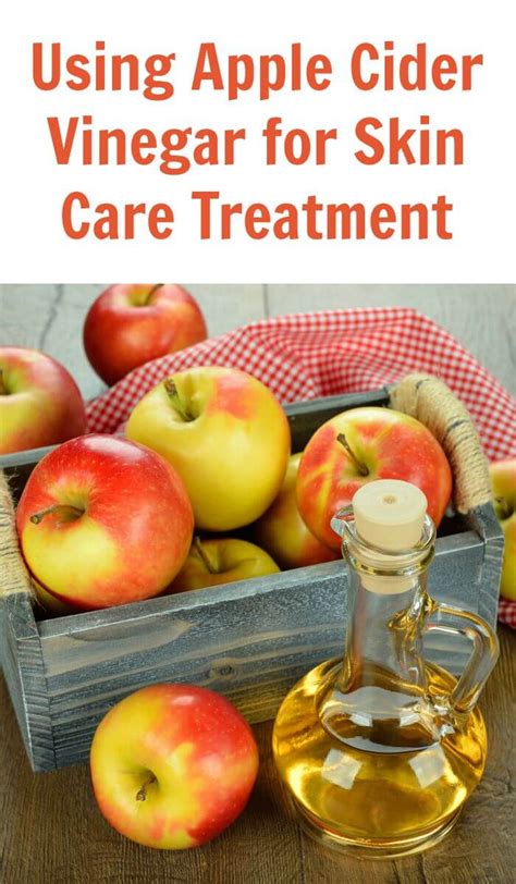 Using Apple Cider Vinegar For Skin Care Treatment