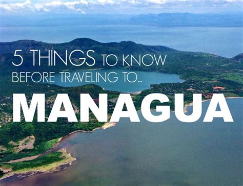 Managua Travel Tips 5 Useful Things To Know