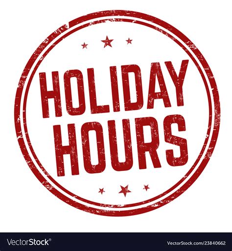 Holiday Hours Sign Or Stamp Royalty Free Vector Image