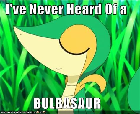 Snivy Used Smug Pokémemes Pokémon Pokémon Go