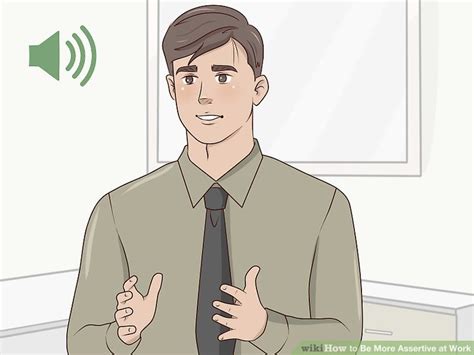 How To Be More Assertive At Work With Pictures Wikihow