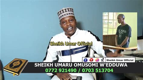 Sheikh Umar Cephco Wuuno Ebibye Mbimazze Youtube