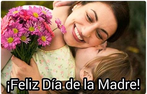 ¡felicidades Este 8 De Mayo Se Celebra El Día De La Madre Diario