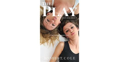 the play true lesbian romance story by jennifer t cole