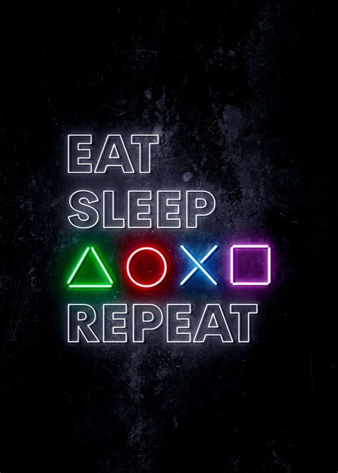 Eat Sleep Ps Repeat Poster By Imr Designs Displate Gaming Wall