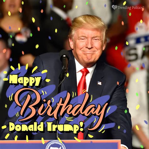Happy Birthday To 45 Americas Greatest President Heres How Hes Celebrating