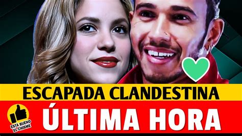 Shakira Y Lewis Hamilton Juntos En Escapada Secreta Y Clandestina A Una Cena Para Iniciar El