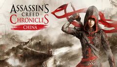 Assassin S Creed Chronicles China Ya Es Gratuito Por Tiempo Limitado