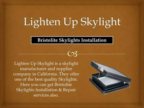 Ppt Amazing Bristolite Skylights Installation In California