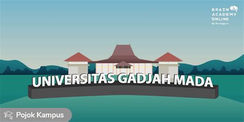 Profil Dan Informasi Lengkap Universitas Gadjah Mada UGM Portal