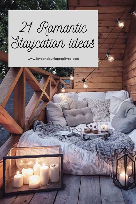 25 of the best romantic staycation ideas for couples love and traveling