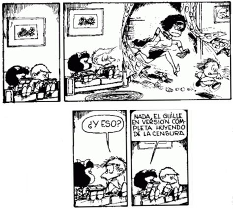 Censura Mafalda Comic Mafalda Quotes Humor Grafico Calvin And Hobbes Sarcastic Quotes Betty